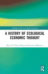 A History Of Ecological Economic Thought Av Marco P. Vianna Franco, Antoine Missemer