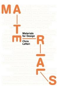 Materials For Design Av Chris Lefteri