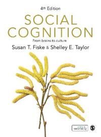 Social Cognition Av Susan T. Fiske, Shelley E. Taylor