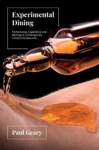 Experimental Dining Av Paul (University Of Bristol Uk) Geary