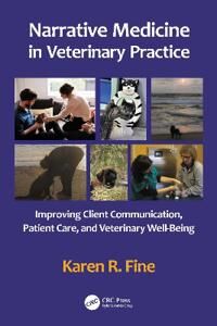Fine Karen R. Narrative Medicine in Veterinary Practice
