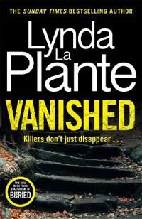 Vanished Av Lynda La Plante