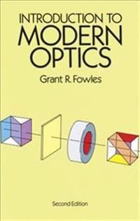 Fowles Grant R. Introduction to Modern Optics