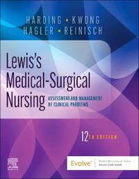 Lewis'S Medical-Surgical Nursing Av Debra (Clinical Professor Edson College Of Nursing And Health Innovation Arizona State University Phoenix Ari