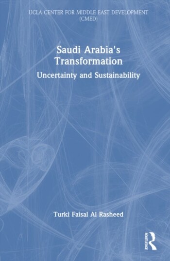 Saudi Arabia's Transformation