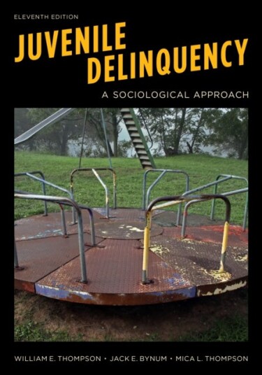 Juvenile Delinquency Av William E. Thompson, Jack E. Bynum, Mica L. Thompson Juvenile Delinquency Av William E. Thompson, Jack E. Bynum, Mica L. Thompson