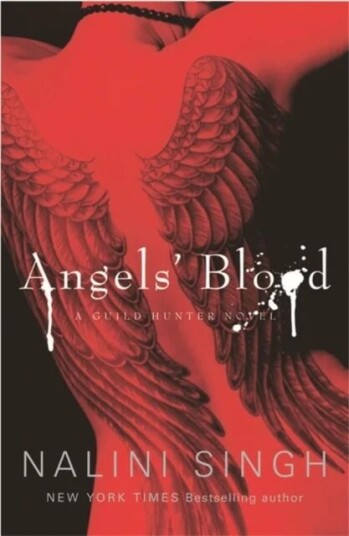 Angels' Blood Av Nalini Singh Angels' Blood Av Nalini Singh