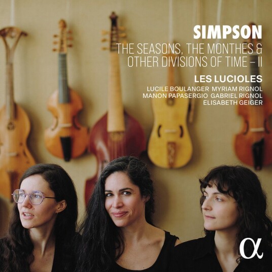 Les Lucioles, Christopher Simpson The Seasons, The Monthes & Other Divisions of Time II CD
