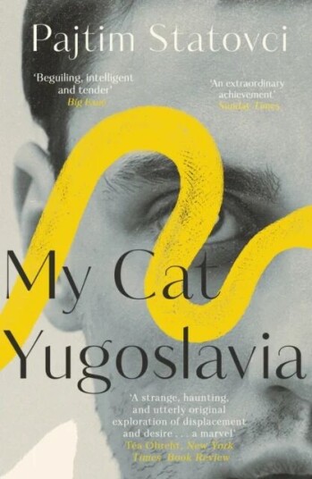 My Cat Yugoslavia Av Pajtim Statovci