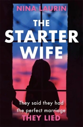 The Starter Wife Av Nina Laurin