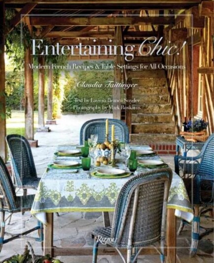 Entertaining Chic! Av Claudia Tattinger, Mark Roskams