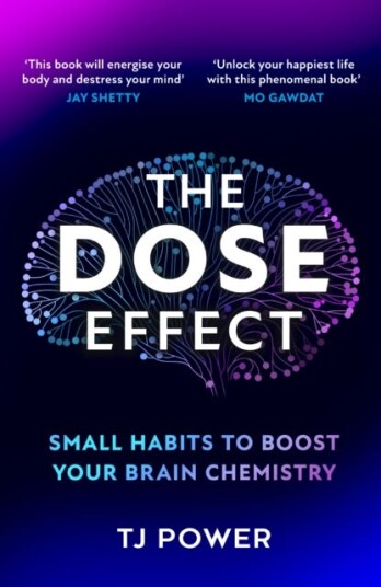 The DOSE Effect The DOSE Effect