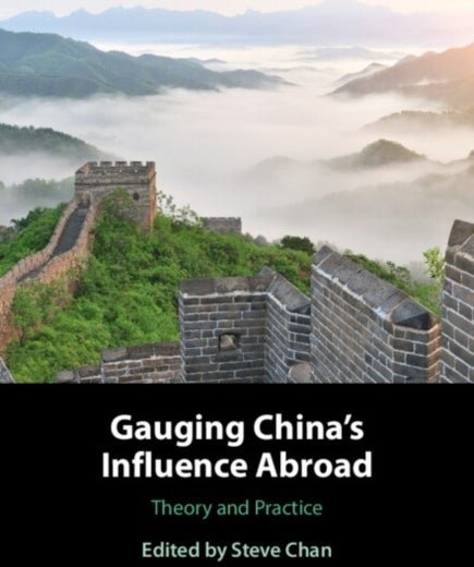 Gauging China's Influence Abroad