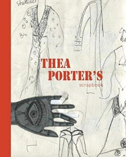 Thea Porter'S Scrapbook Av V. Porter