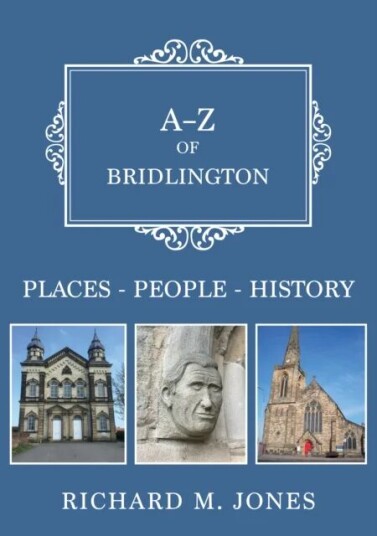 A-Z Of Bridlington Av Richard M. Jones