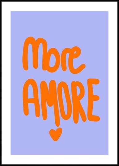 More Amore Poster Plakat / 70x100cm More Amore Poster Plakat / 70x100cm