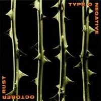Type O Negative October Rust Type O Negative October Rust