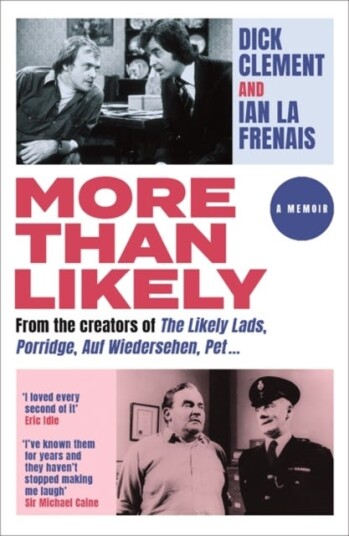 More Than Likely Av Dick Clement, Ian Le Frenais