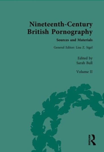Nineteenth Century British Pornography: Sources and Materials