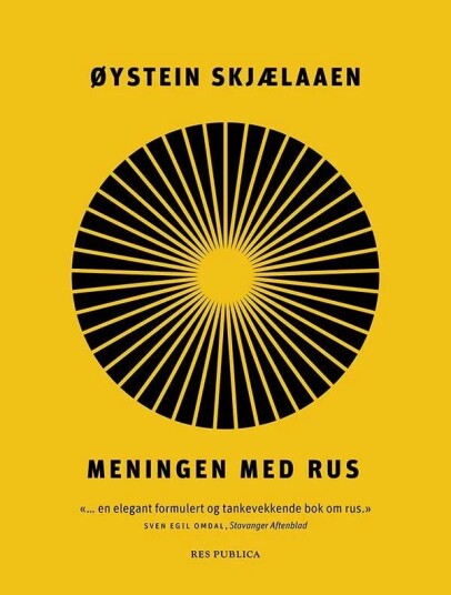 Meningen Med Rus Av Øystein Skjælaaen