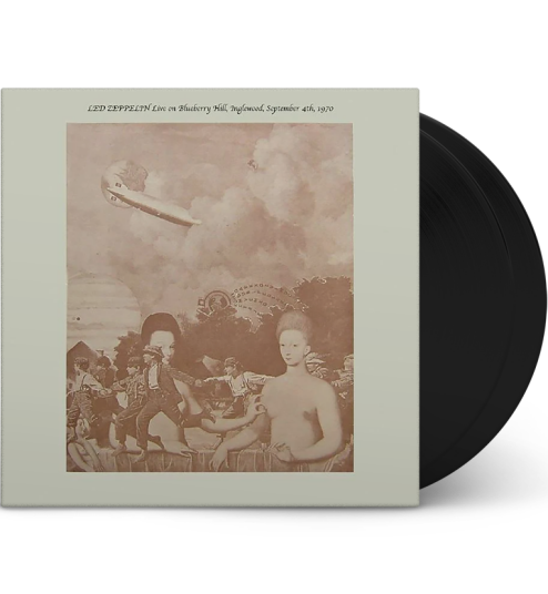 Led Zeppelin  Live On Blueberry Hill, Inglewood, Sept 4, 1970  LP/Vinyl
