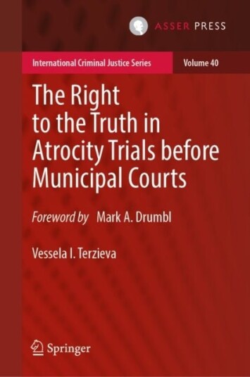 The Right to the Truth in Atrocity Trials before Municipal Courts The Right to the Truth in Atrocity Trials before Municipal Courts