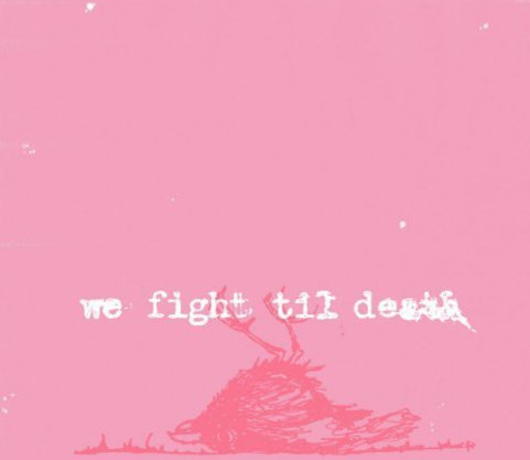 Windsor For The Derby We Fight Til Death CD