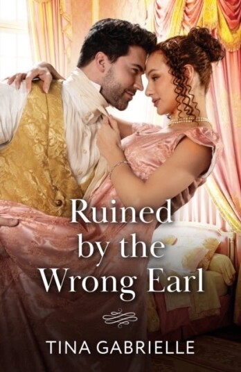 Ruined By The Wrong Earl Ruined By The Wrong Earl