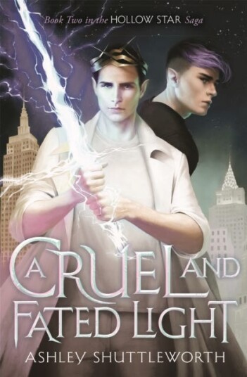 A Cruel And Fated Light Av Ashley Shuttleworth