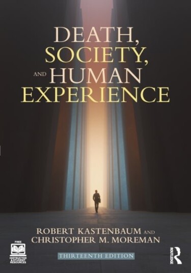 Death Society and Human Experience Death Society and Human Experience