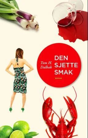 Den Sjette Smak Av Tom H. Dalbak