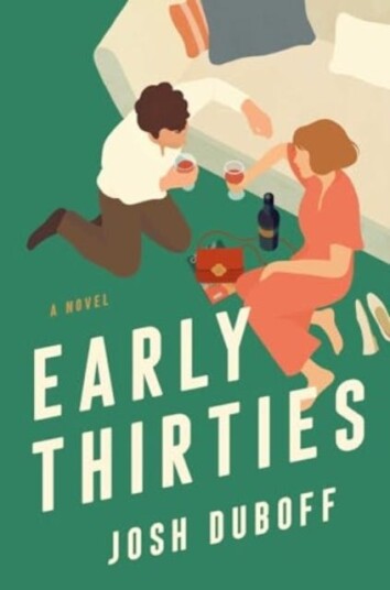 Early Thirties A Novel Early Thirties A Novel