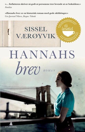 Hannahs brev av Sissel Værøyvik - Roman fra Gyldendal Norsk Forlag