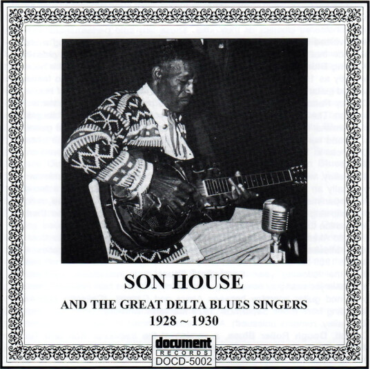 Son House The Complete Recorded Works Of Son House & The Great Delta Blues Singers (19281930) CD