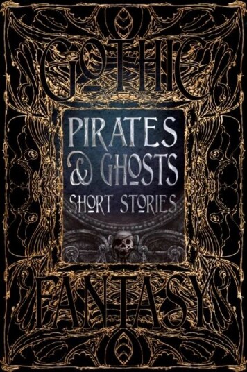 Pirates & Ghosts Short Stories Av Sam Gafford