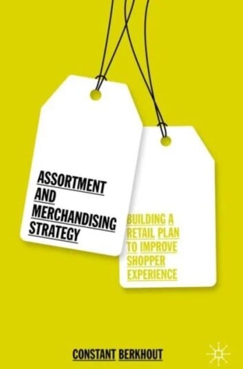 Assortment And Merchandising Strategy Av Constant Berkhout