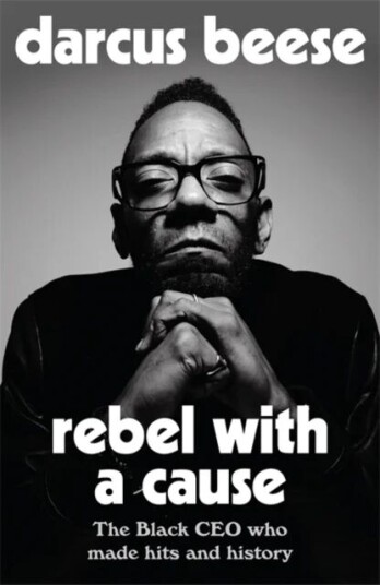 Rebel With A Cause Av Darcus Beese