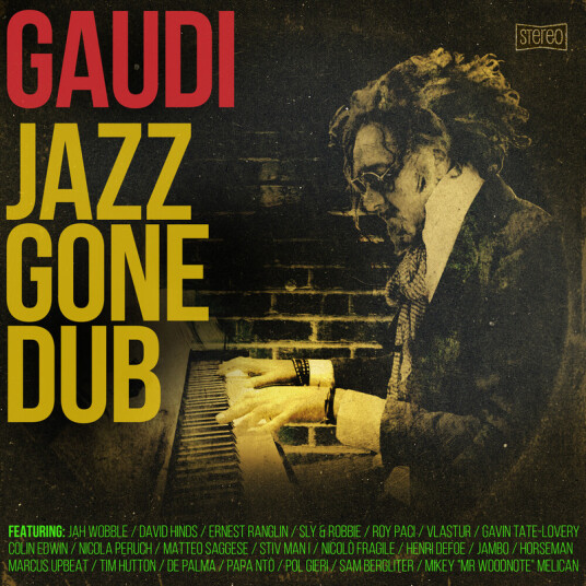 Gaudi Jazz Gone Dub CD