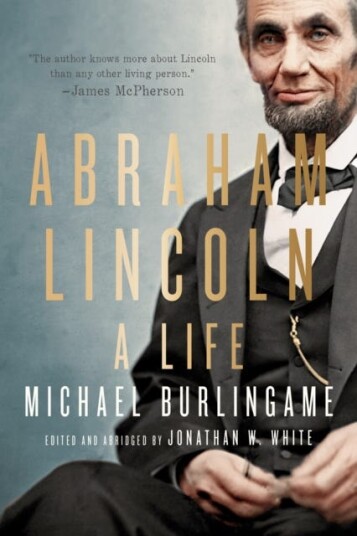 Abraham Lincoln A Life Abraham Lincoln A Life
