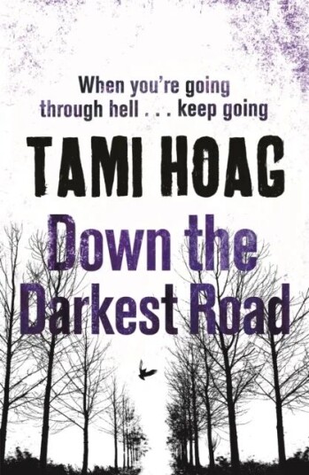 Down The Darkest Road Av Tami Hoag