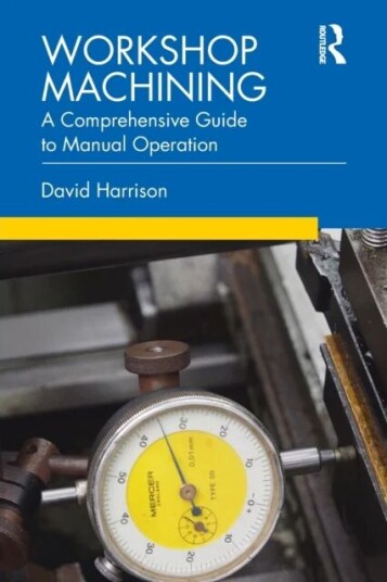 Workshop Machining Av David (Newcastle College Uk) Harrison