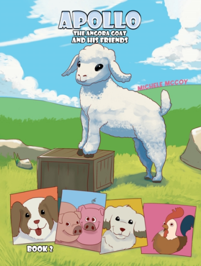Apollo the Angora Goat and His Friends – Book 2 Apollo the Angora Goat and His Friends – Book 2