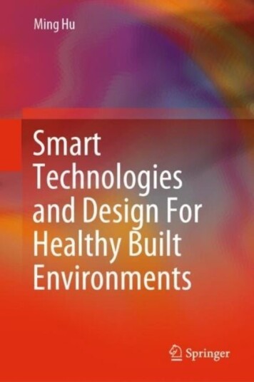 Smart Technologies and Design For Healthy Built Environments