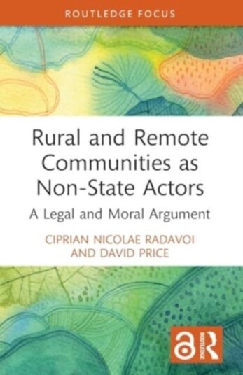 Rural and Remote Communities as NonState Actors  A Legal and Moral Argument