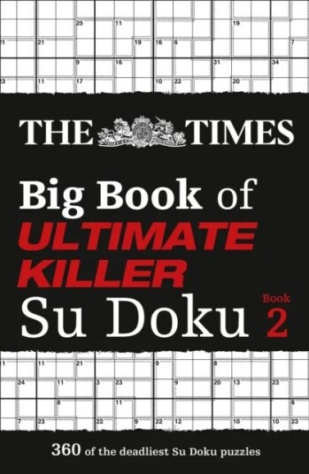 The Times Big Book Of Ultimate Killer Su Doku Book 2 Av The Times Mind Games The Times Big Book Of Ultimate Killer Su Doku Book 2 Av The Times Mind Games