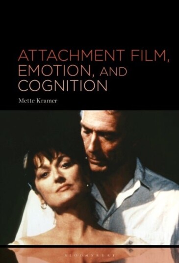 Attachment Film Emotion and Cognition Attachment Film Emotion and Cognition