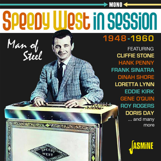 Speedy West In Session: Man Of Steel 19481960 Speedy West In Session: Man Of Steel 19481960 CD