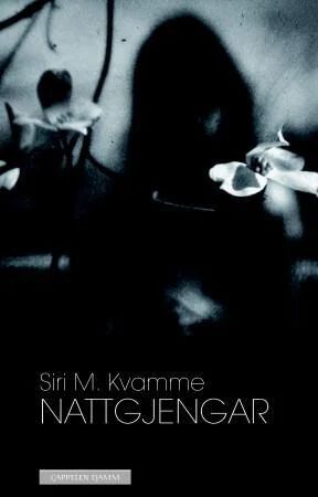 Nattgjengar Av Siri M. Kvamme