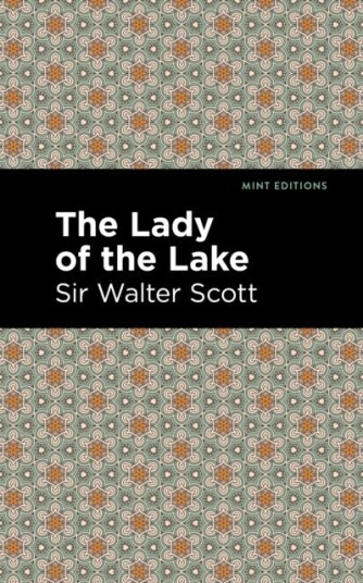 The Lady of the Lake The Lady of the Lake