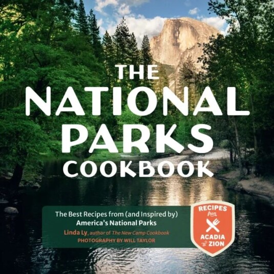 The National Parks Cookbook Av Linda Ly
